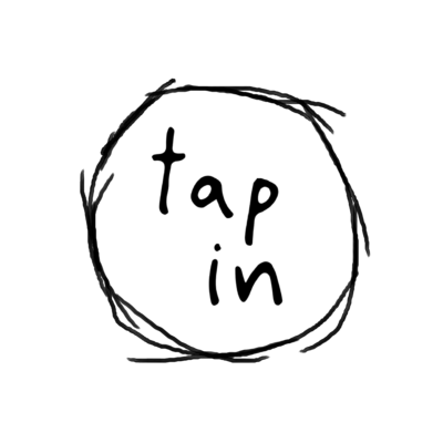 tap in